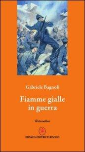 Fiamme gialle in guerra