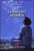 La sostanza dei sogni