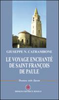 Le voyage enchanté de Saint François de Paule