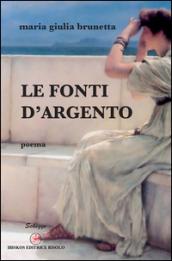 Le fonti d'argento