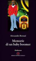 Memorie di un baby boomer