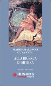 Alla ricerca di Mithra