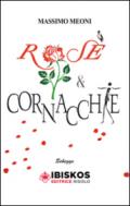 Rose e cornacchie