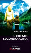 Il creato secondo Alina