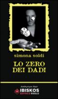 Lo zero dei dadi