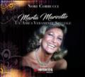 Marta Marzotto. Un'amica veramente speciale