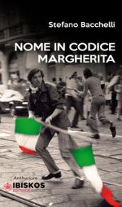 Nome in codice Margherita