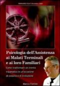 Psicologia dell'assistenza ai malati terminali e ai loro familiari. Audiolibro. CD Audio formato MP3