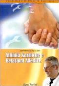 Affinità karmiche e relazioni familiari. Audiolibro. CD Audio formato MP3