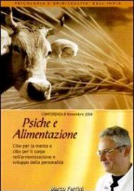 Psiche e alimentazione. Audiolibro. CD Audio formato MP3