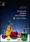 Dizionario chimico merceologico inglese-italiano