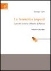 La «Translatio imperii». Landolfo Colonna e Marsilio da Padova