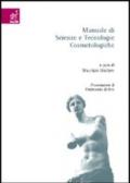 Manuale di scienze e tecnologie cosmetologiche