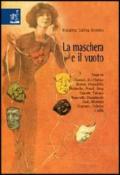 La maschera e il vuoto