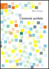 L'armonia perduta