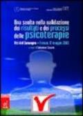 Una svolta nella validazione dei risultati e dei processi delle psicoterapie. Atti del Convegno (Firenze, 17 maggio 2003)