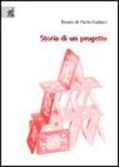 Storia di un progetto