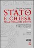 Stato e Chiesa nella storia del diritto. Primato spirituale e difesa temporale