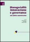 Managerialità, innovazione e governance nella pubblica amministrazione
