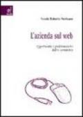 L'azienda sul Web. Opportunità e problematiche dell'e-commerce