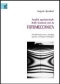 Analisi sperimentale delle tensioni con la fotomeccanica