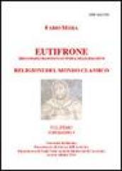 Eutifrone. Bibliografia ragionata di storia delle religioni. Religioni del mondo classico