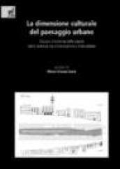 La dimensione culturale del paesaggio urbano. Saluzzo: il sistema delle piazze come cerniera tra conservazione e innovazione