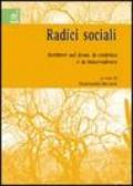 Radici sociali. Scritture sul dono, la violenza e la trascendenza