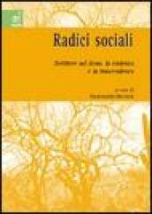 Radici sociali. Scritture sul dono, la violenza e la trascendenza