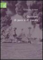 Questioni di pace o di guerra