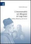 L'intertestualità nel «Morgante» di Luigi Pulci. Dante, Petrarca, Boccaccio