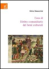 Corso di diritto comunitario dei beni culturali