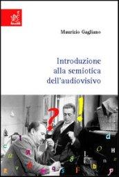 Introduzione alla semiotica dell'audiovisivo