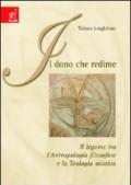 Il dono che redime