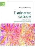 L'animatore culturale