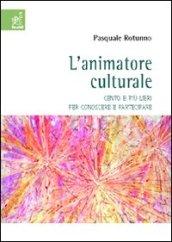 L'animatore culturale