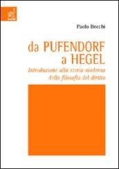 Da Pufendorf a Hegel. Introduzione alla storia moderna della filosofia del diritto