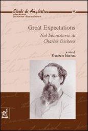 Great expectations. Nel laboratorio di Charles Dickens