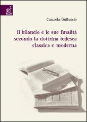 Il bilancio e le sue finalità secondo la dottrina tedesca classica e moderna