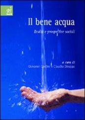 Il bene acqua. Realtà e prospettive sociali