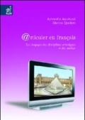 @rticuler en français. Les langages des disciplines artistiques et des médias