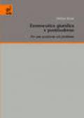 Ermeneutica giuridica e postmoderno. Per una posizione del problema