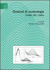 Elementi di enzimologia. Guida allo studio