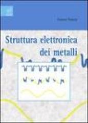 Struttura elettronica dei metalli