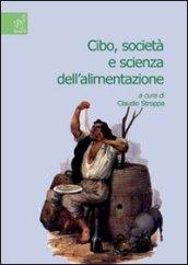 Cibo, società e scienza dell'alimentazione