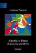Nunziato Porta. Il fantasma dell'Opera