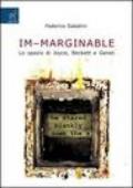 «Im-marginable». Lo spazio di Joyce, Beckett e Genet