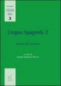 Lingua Spagnola: 2