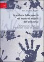 La cultura della povertà nei moderni modelli dell'assistenza. Dall'aristocratica beneficenza al democratico sostegno allo sviluppo