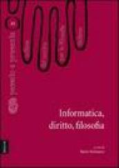 Informatica, diritto, filosofia